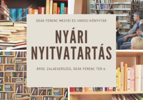 Nyári nyitvatartás a Deák Ferenc Megyei és Városi Könyvtárban