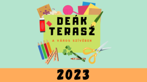 Deák Terasz 2023