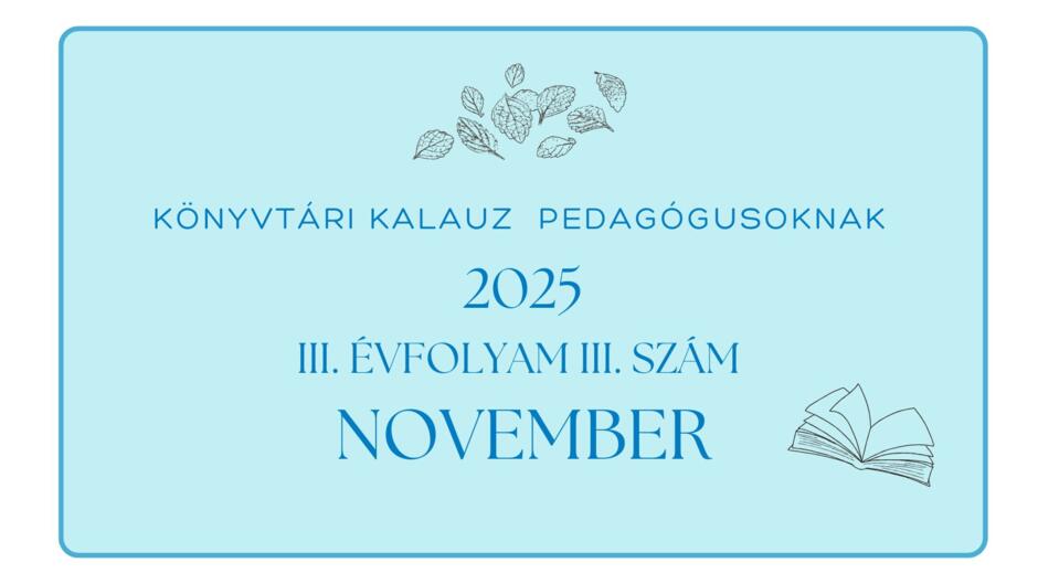 Knyvtri Kalauz pedaggusoknak 2025. november