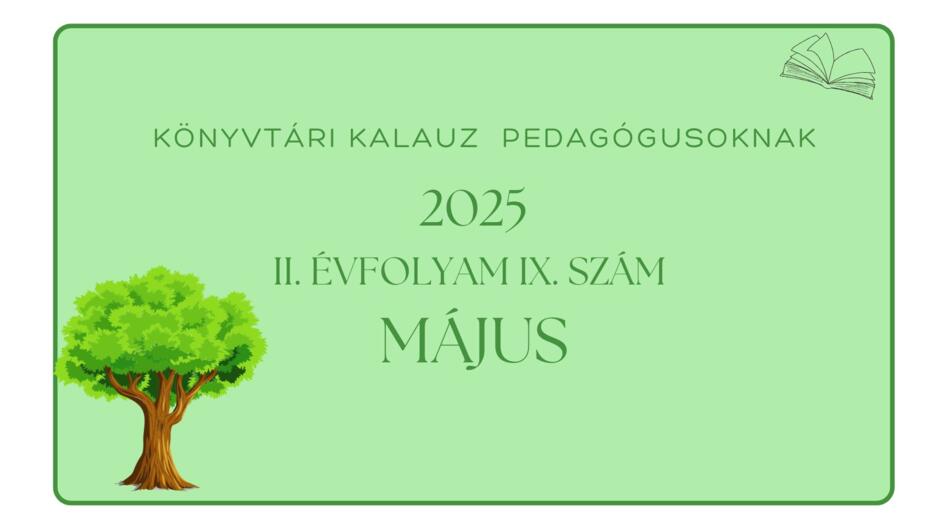 Knyvtri Kalauz pedaggusoknak 2025. mjus