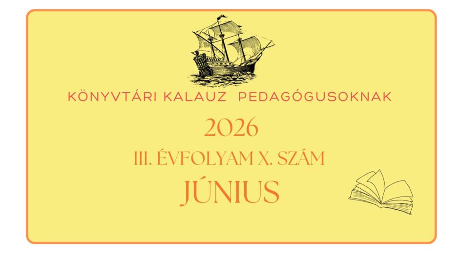 K�nyvt�ri Kalauz pedag�gusoknak 2026. j�nius