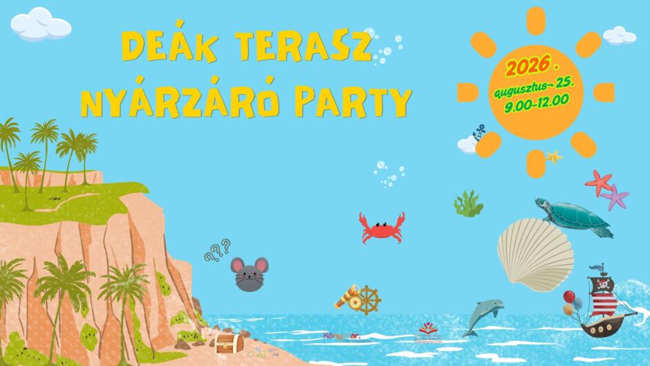 De�k terasz ny�rz�r� party