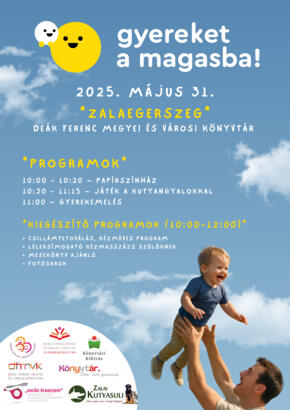 Gyereket a magasba!