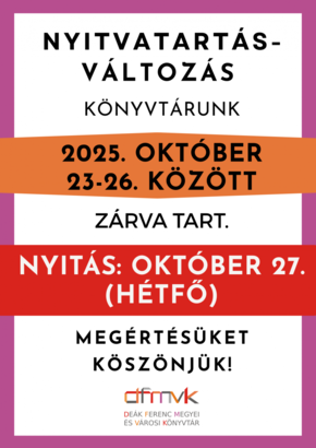 Nyitvatarts vltozs 2025. oktber 23-26. kztt